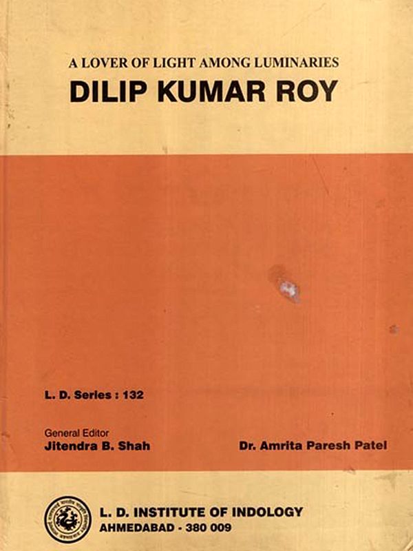A Lover of Light Among Luminaries: Dilip Kumar Roy