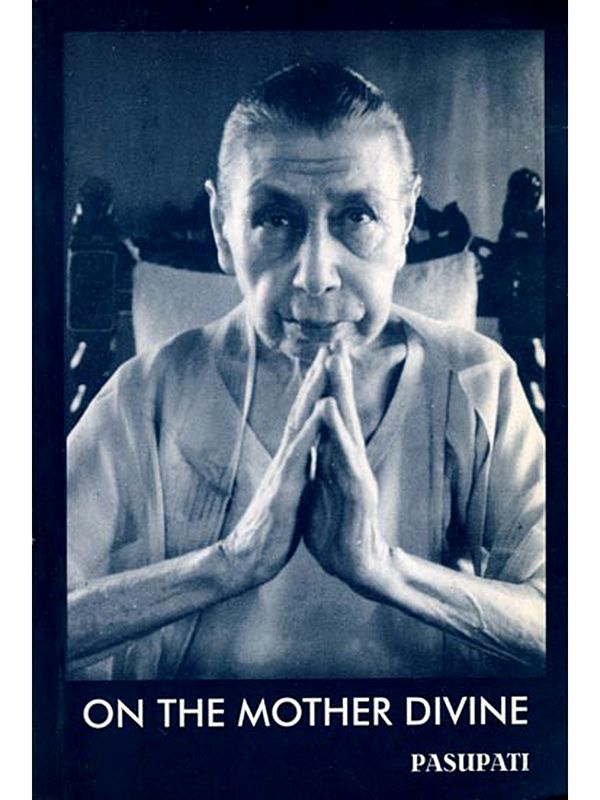 On the Mother Divine (An Old and Rare Book)