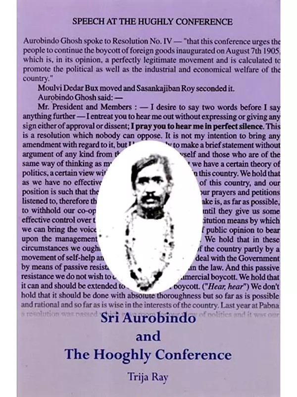 Sri Aurobindo and the Hooghly Conference