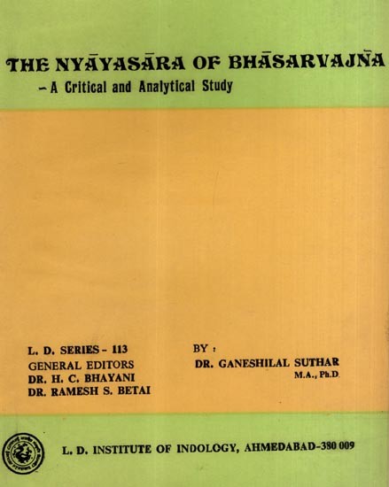 The Nyayasara of Bhasarvajna- A Critical and Analytical Study (An Old and Rare Book)
