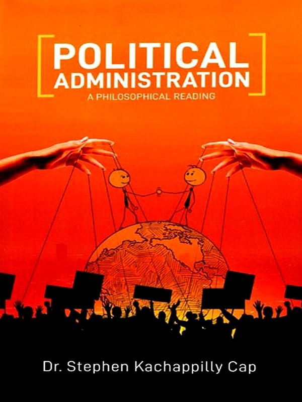 Political Administration: A Philosophical Reading