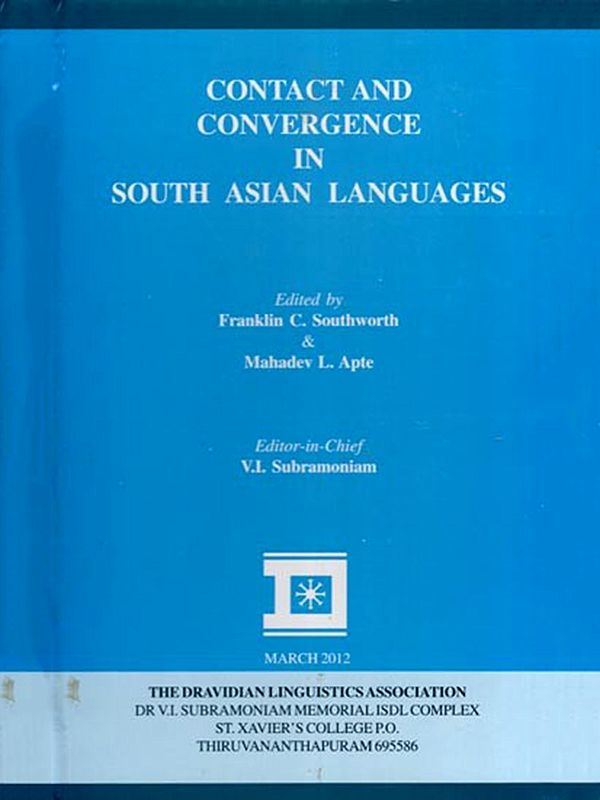 Contact and Convergence in South Asian Languages
