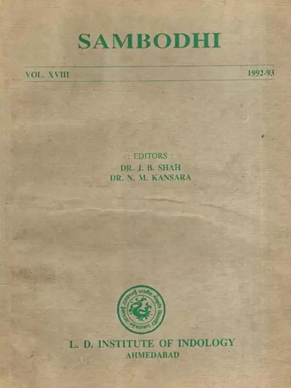 Sambodhi Including Articles of Natyasastra and Indian Theatre with Indian Concepts of Time and Archaeology- Vol. XVIII 1992-93 (An Old and Rare Book)