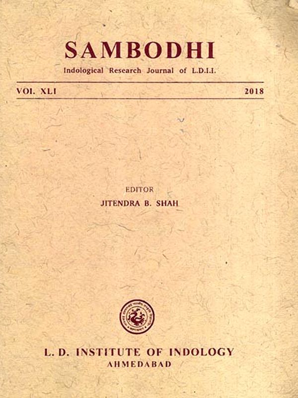 Sambodhi Including Articles Consciousness in Philosophy of Advaita, Visistadvaita, Dvaita and Saivism with Plant Propagation as Described in Sanskrit Texts- Vol. XLI 2018 (An Old and Rare Book)