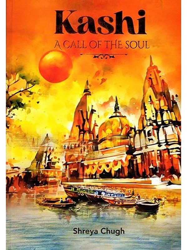 Kashi- A Call of the Soul