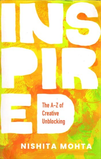 Inspired: The A-Z of Creative Unblocking