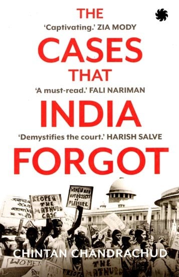 The Cases That India Forgot