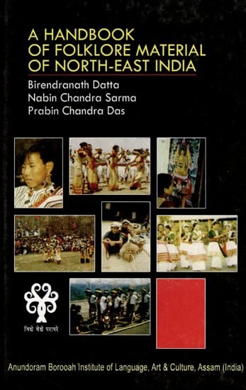 A Handbook of Folklore Material of North-East India