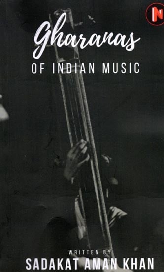 Gharanas of Indian Music