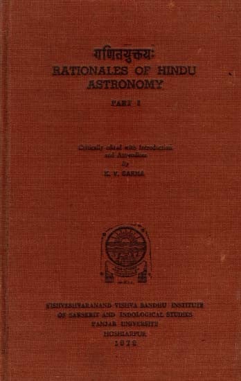 गणितयुक्तयः- Ganitayuktayah- Rationales of Hindu Astronomy Part- 1 (An Old and Rare Book)