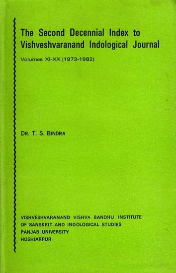 The Second Decennial Index to Vishveshvaranand Indological Journal Volumes XI-XX (1973-1982) (An Old and Rare Book)