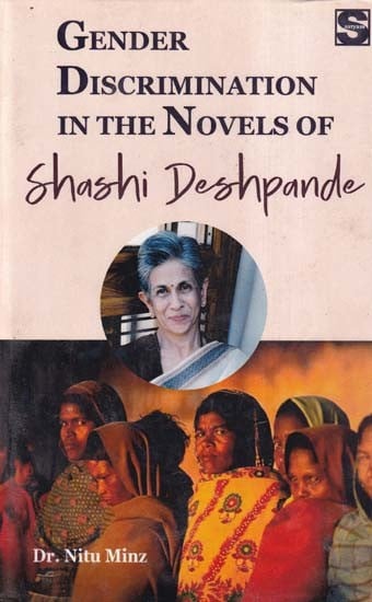 Gender Discrimination in the Novels of Shashi Deshpande