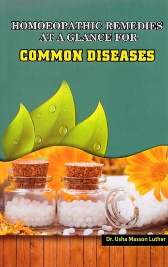 Homoeopathic Remedies at a Glance for Common Diseases