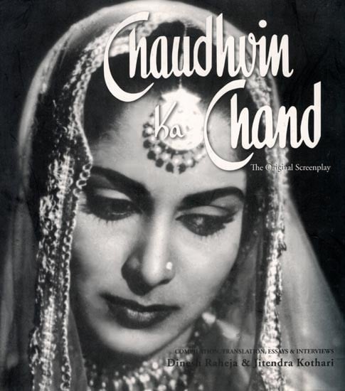 Chaudhvin Ka Chand: The Original Screenplay