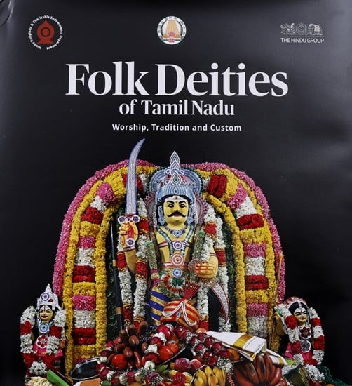 Folk Deities of Tamilnadu (Worship, Tradition and Custom)