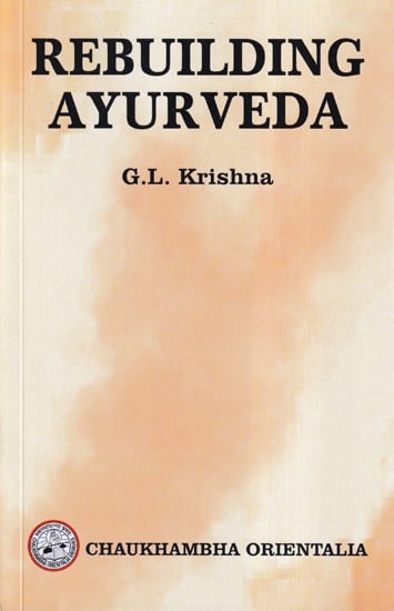 Rebuilding Ayurveda