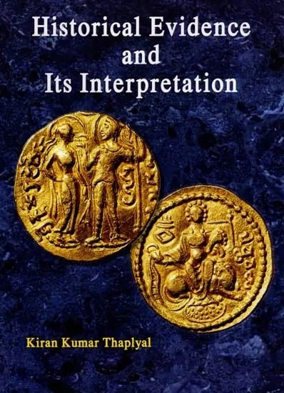 Historical Evidence and Its Interpretation