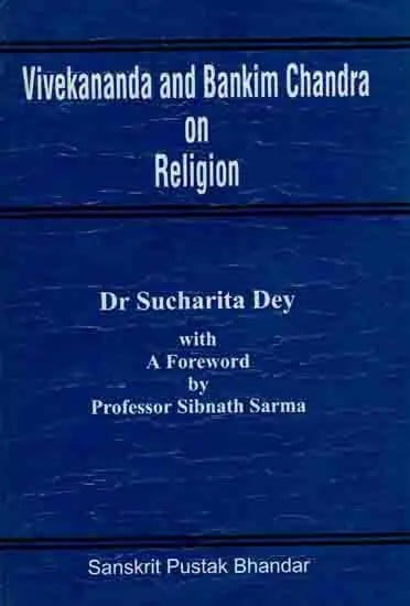 Vivekananda and Bankim Chandra on Religion (An Old and Rare Book)