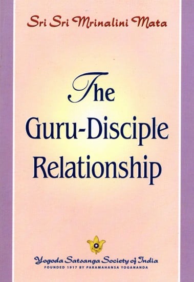 The Guru-Disciple Relationship