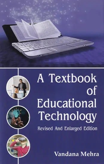 A Textbook of Educational Technology (Revised and Enlarged Edition)