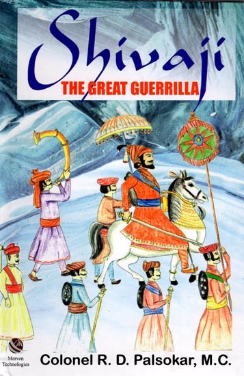 Shivaji: The Great Guerrilla