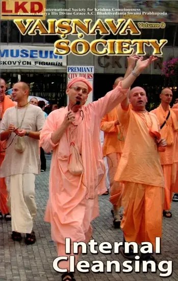 Vaisnava Society Volume 09: Internal Cleansing