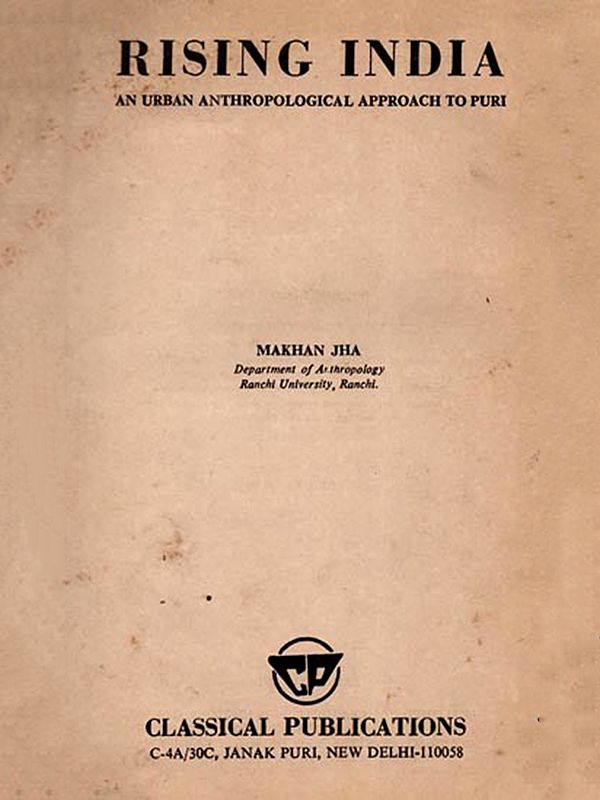 Rising India- An Urban Anthropological Approach to Puri (An Old and Rare Book)