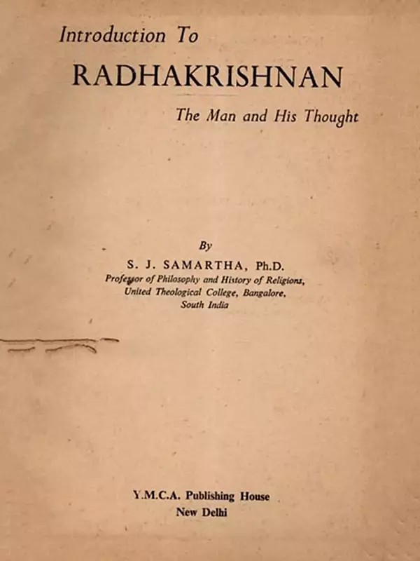 Introduction to Radhakrishnan- The Man and His Thought (An Old and Rare Book)