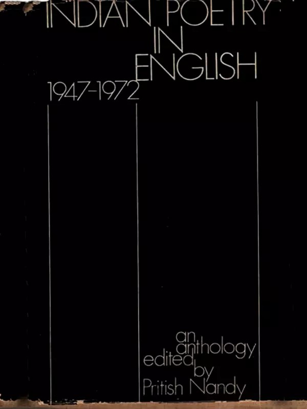Indian Poetry in English 1947-1972 (An Old and Rare Book)