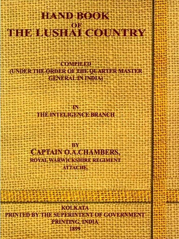 Hand Book of the Lushai Country (An Old and Rare Book)