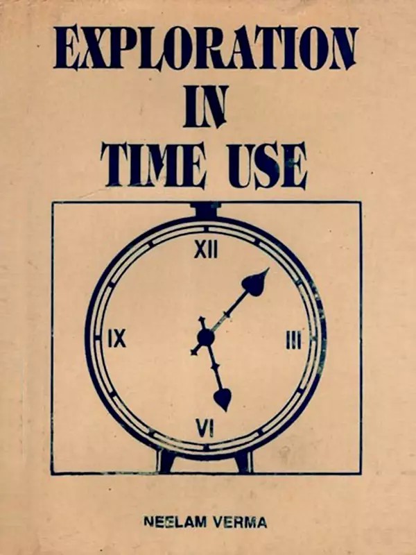 Exploration in Time Use (An Old and Rare Book)