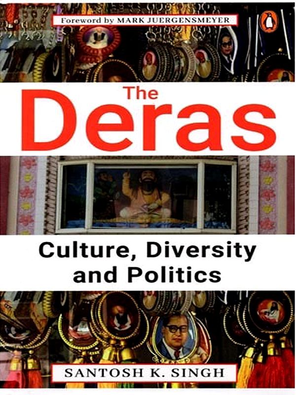 The Deras Culture, Diversity and Politics