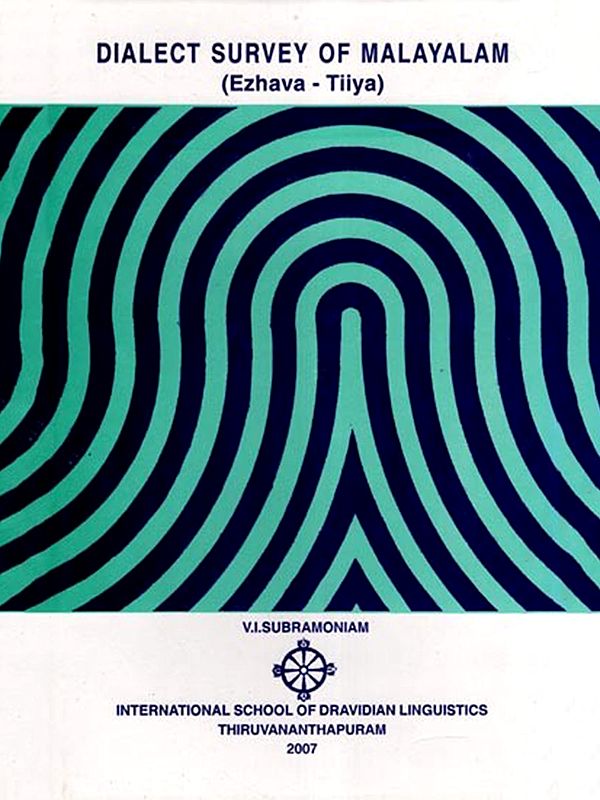 Dialect Survey of Malayalam- Romanized Malayalam and English: An Old and Rare Book (Ezhava-Tiiya)