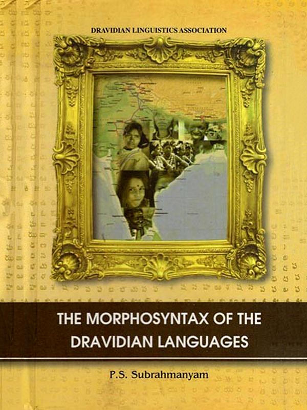 The Morphosyntax of the Dravidian Languages