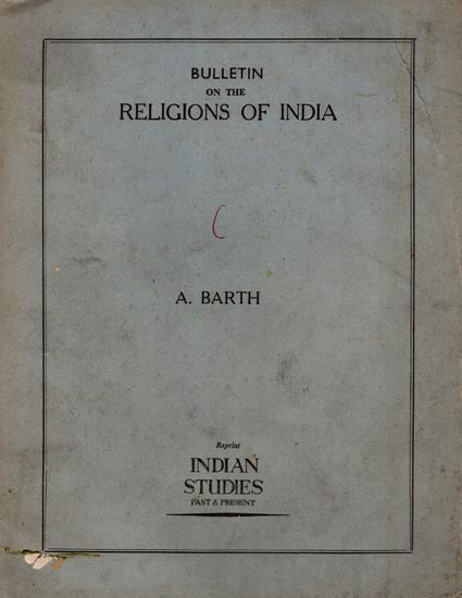 Bulletin on the Religion of India (An Old and Rare Book)