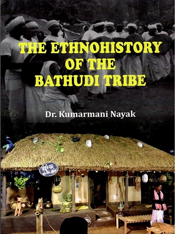 The Ethnohistory of the Bathudi Tribe