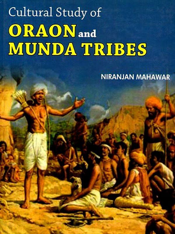 Cultural Study of Oraon and Munda Tribes
