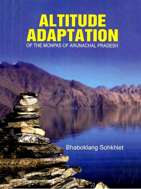 Altitude Adaptation of the Monpas of Arunachal Pradesh