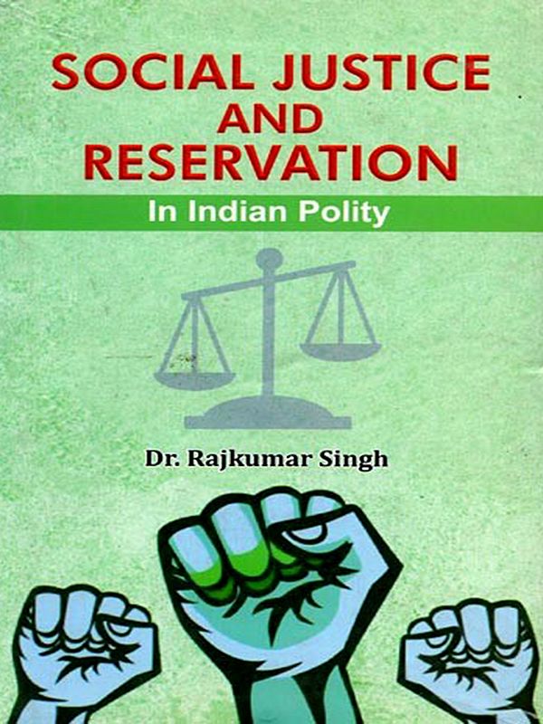 Social Justice and Reservation in Indian Polity