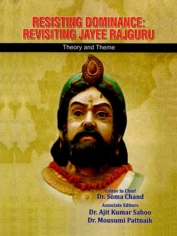 Resisting Dominance: Revisiting Jayee Rajguru Theory and Theme