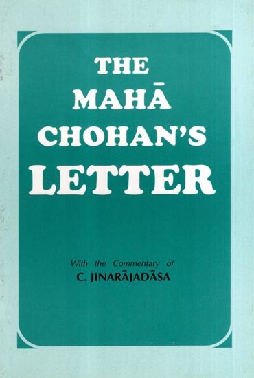 The Maha Chohan's Letter (Reprint of letter No. 1 from Letters from the Masters of the Wisdom, Series I)