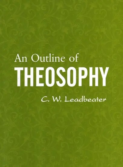 An Outline of Theosophy