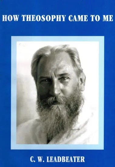 How Theosophy Came tο Μe