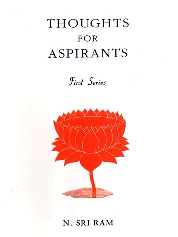 Thoughts for Aspirants: First Series