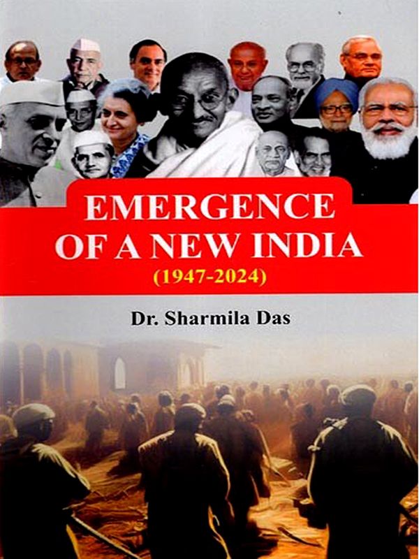 Emergence of a New India (1947-2024)