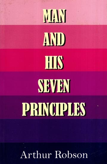 Man and His Seven Principles