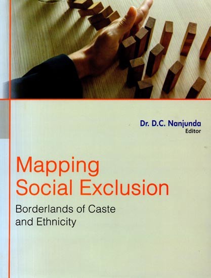 Mapping Social Exculsion: Borderlands of Caste & Ethnicity