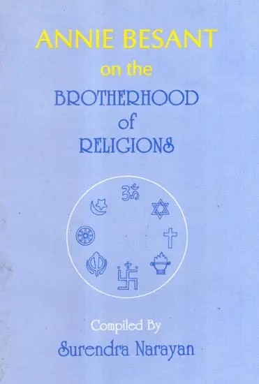 Annie Besant on the Brotherhood of Religions