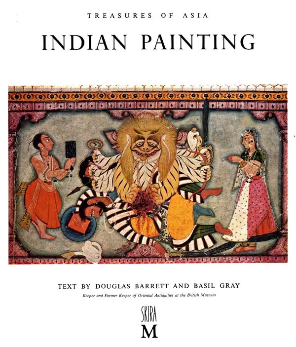 Treasures of Asia- Indian Painting (An Old and Rare Book)