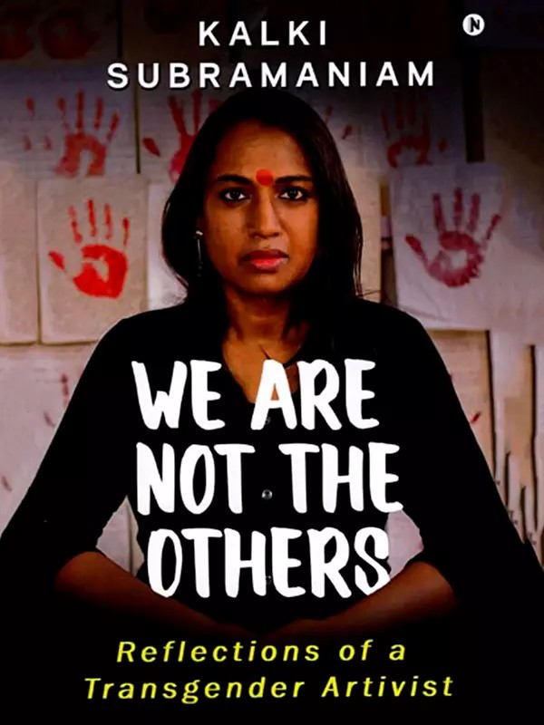 We are Not the Others (Reflections of a Transgender Artivist)